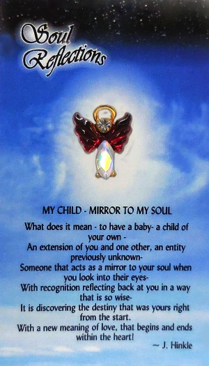 Choose your special Angel color combo and comes in a 14kt layered gold finish. Each My Child Mirror to My Soul lapel pin has a hand set faceted body stone and a modulated colorful custom manufactured stone wing.