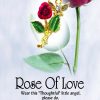 Rose Of Love