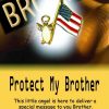 Protect My Brother