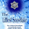 The Littlest Snowflake