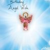 Happy Birthday Angel Wish Pin and Greeting Card